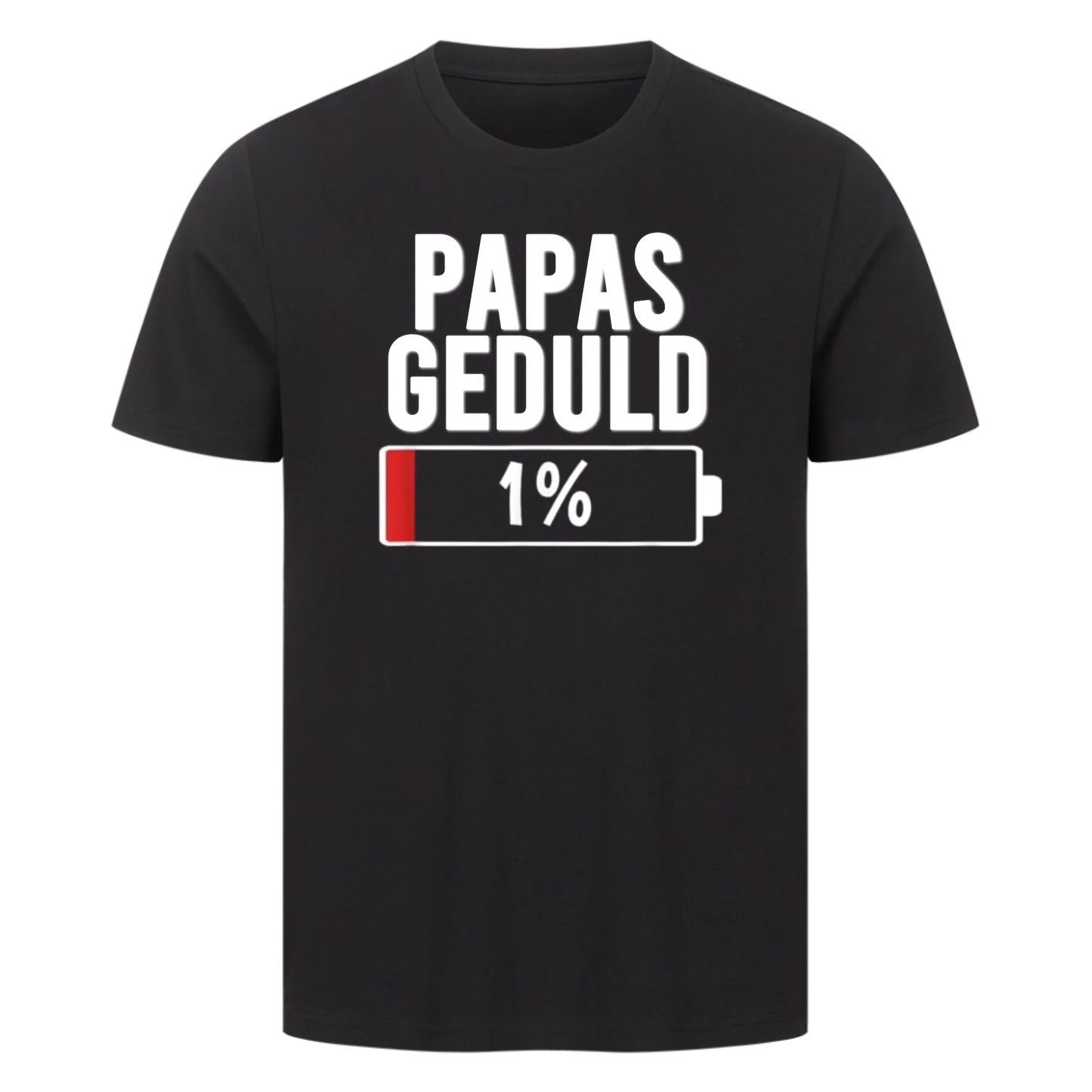 Geduld Batterie – Personalisierbares T-Shirt