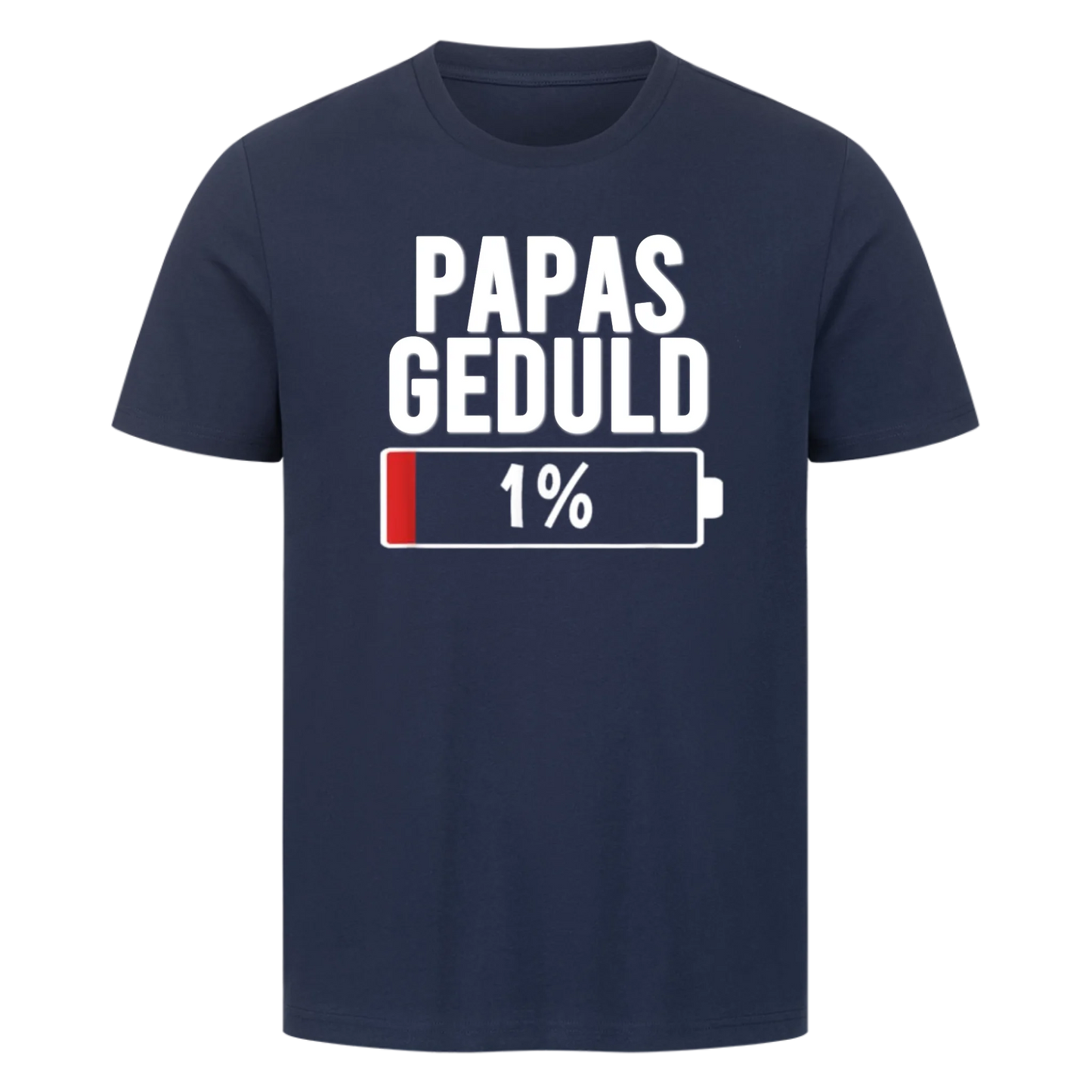 Geduld Batterie – Personalisierbares T-Shirt