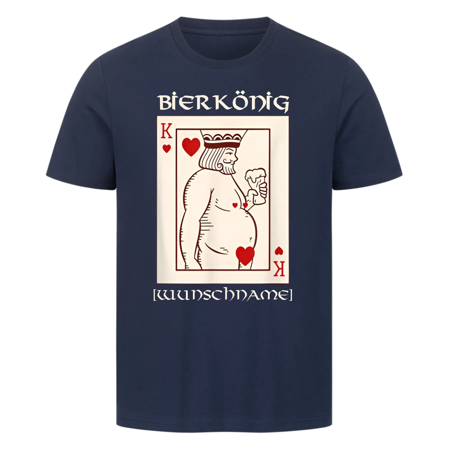 Bierkönig – Personalisierbares T-Shirt