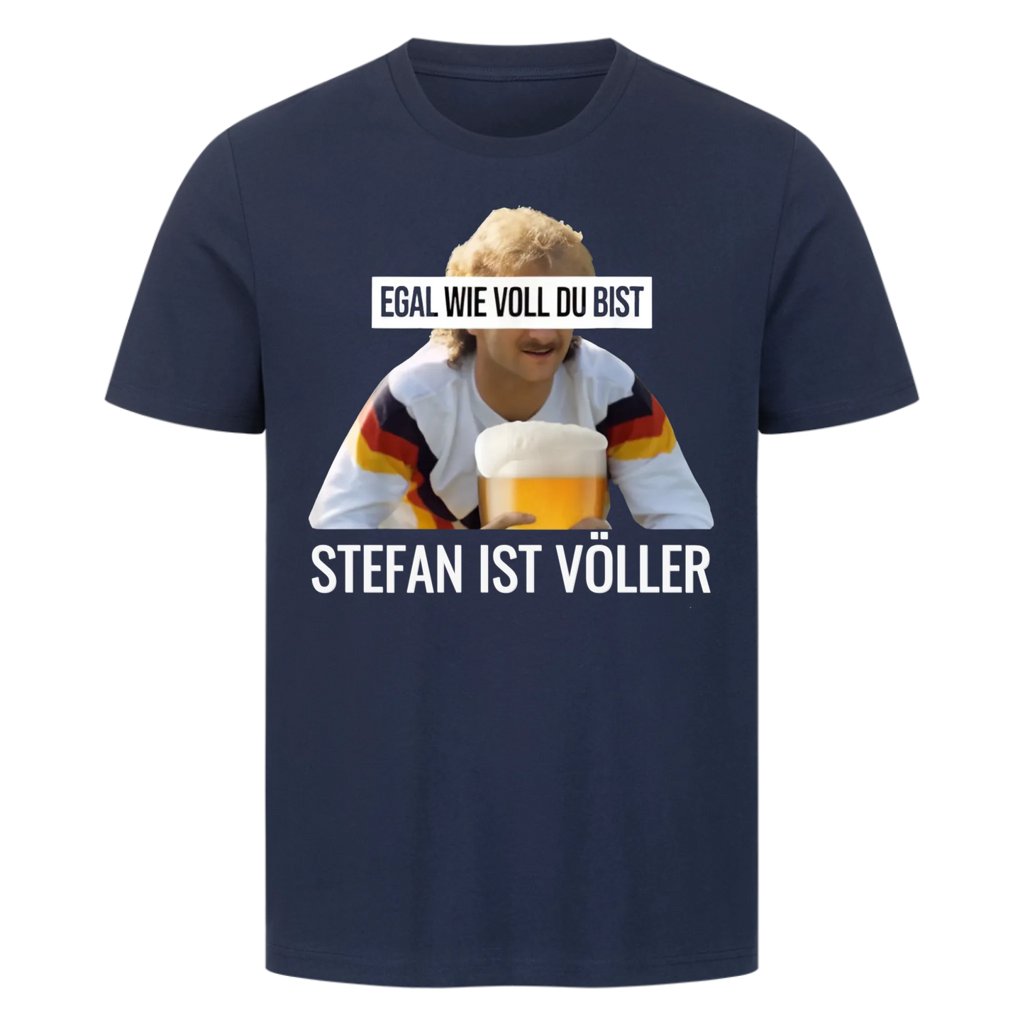 Egal, wie voll du bist – Personalisierbares T-Shirt
