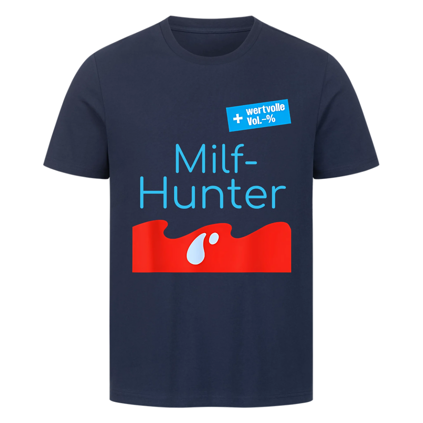 Milfhunter – Geschenkidee T-Shirt