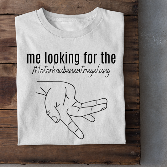 Motorhaubenentriegelung - Geschenkidee T-Shirt